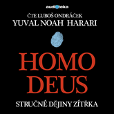 Audiokniha Homo Deus  - autor Yuval Noah Harari   - interpret Luboš Ondráček