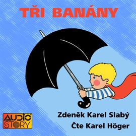 Audiokniha Tři banány  - autor Zdeněk Karel Slabý   - interpret Karel Höger