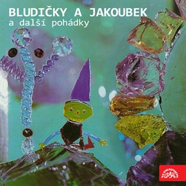Audiokniha Bludičky a Jakoubek a další pohádky  - autor Zdeněk Zábranský   - interpret skupina hercov
