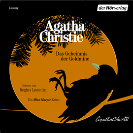 Sesli kitap Das Geheimnis der Goldmine (Miss Marple 10)  - yazar Agatha Christie   - seslendiren Regina Lemnitz