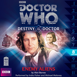 Sesli kitap Destiny of the Doctor, Series 1.8: Enemy Aliens  - yazar Alan Barnes   - seslendiren seslendirmenler topluluğu