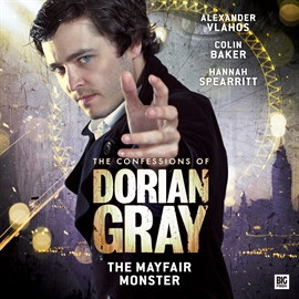 Sesli kitap The Mayfair Monster (The Confessions of Dorian Gray 2.6)  - yazar Alexander Vlahos;Jolyon Westhorpe   - seslendiren seslendirmenler topluluğu
