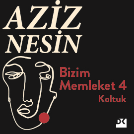 Sesli kitap Koltuk  - yazar Aziz Nesin   - seslendiren Emre Turhan