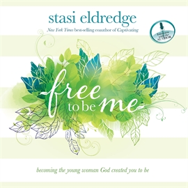 Sesli kitap Free to Be Me  - yazar Aimee Lilly   - seslendiren Stasi Eldredge