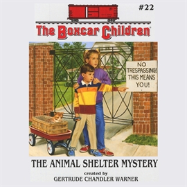 Sesli kitap The Animal Shelter Mystery  - yazar Aimee Lilly   - seslendiren Gertrude Warner