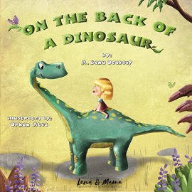 Sesli kitap On the Back of a Dinosaur  - yazar Banu Ocaksoy   - seslendiren Molly Gavin
