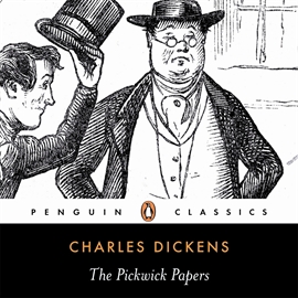 Sesli kitap The Pickwick Papers  - yazar Charles Dickens   - seslendiren Mark Wormald