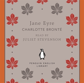 Sesli kitap Jane Eyre  - yazar Charlotte Brontë   - seslendiren Juliet Stevenson