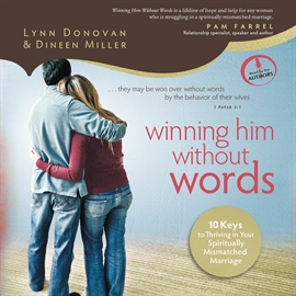 Sesli kitap Winning Him Without Words  - yazar Dineen Miller   - seslendiren Lynn Donovan