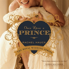 Sesli kitap Once Upon a Prince  - yazar Eleni Pappageorge   - seslendiren Rachel Hauck