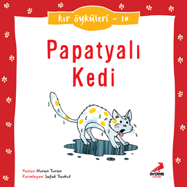 Sesli kitap Kır Öyküleri  - Papatyalı kedi  - yazar Nuran Turan   - seslendiren Deniz Gökçe Kayhan