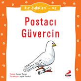 Kır Öyküleri  - Postacı Güvercin