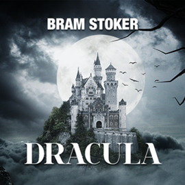 Sesli kitap Dracula  - yazar Bram Stoker   - seslendiren Gökberk Çetin