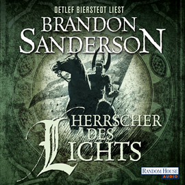 Sesli kitap Herrscher des Lichts (Die Nebelgeborenen 3)  - yazar Brandon Sanderson   - seslendiren Detlef Bierstedt