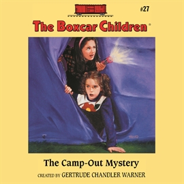 Sesli kitap The Camp-Out Mystery  - yazar Tim Gregory   - seslendiren Gertrude Warner