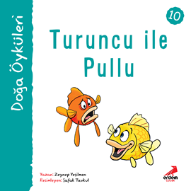 Sesli kitap Kır Öyküleri  - Turuncu ile Pullu  - yazar Zeynep Yeşilmen   - seslendiren Deniz Gökçe Kayhan