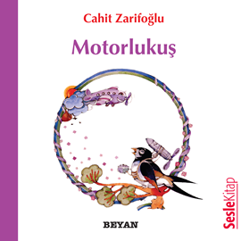 Sesli kitap Motorlukuş  - yazar Cahit Zarifoğlu   - seslendiren Nurcihan Ersoy