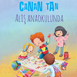 Sesli kitap Aliş Anaokulunda  - yazar Canan Tan   - seslendiren Korel Cezayirli