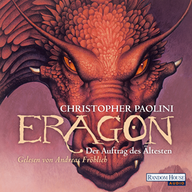 Sesli kitap Eragon - Der Auftrag des Ältesten  - yazar Christopher Paolini   - seslendiren Andreas Fröhlich