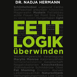 Sesli kitap Fettlogik überwinden  - yazar Dr. Nadja Hermann   - seslendiren Simone Kabst