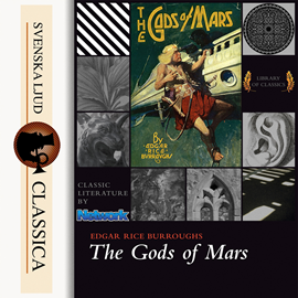 Sesli kitap The Gods of Mars  - yazar Edgar Rice Burroughs   - seslendiren J. D Weber