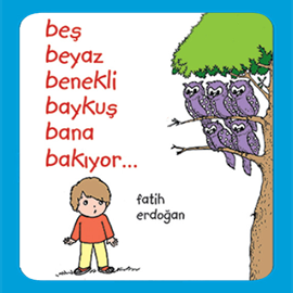 Sesli kitap Beş Beyaz Benekli Baykuş Bana Bakıyor  - yazar Fatih Erdoğan   - seslendiren Meryem İlbaş Arabacı