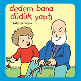 Sesli kitap Dedem Bana Düdük Yaptı  - yazar Fatih Erdoğan   - seslendiren Meryem İlbaş Arabacı