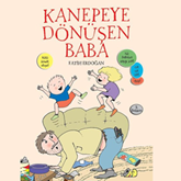 Sesli kitap Kanepeye Dönüşen Baba  - yazar Fatih Erdoğan   - seslendiren Özgür Varul