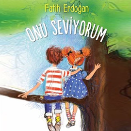 Sesli kitap Onu Seviyorum  - yazar Fatih Erdoğan   - seslendiren Bedia Ener Öztep