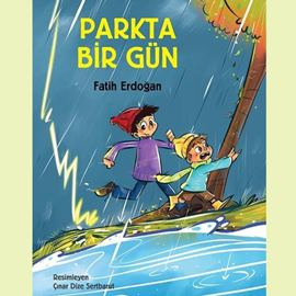 Sesli kitap Parkta Bir Gün  - yazar Fatih Erdoğan   - seslendiren Meryem İlbaş Arabacı