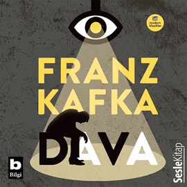 Sesli kitap Dava  - yazar Franz Kafka   - seslendiren İsmet Numanoğlu
