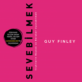 Sesli kitap Sevebilmek  - yazar Guy Finley   - seslendiren Berna Atalay