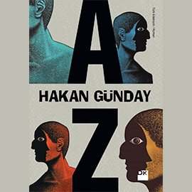 Sesli kitap Az  - yazar Hakan Günday   - seslendiren seslendirmenler topluluğu