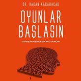 Sesli kitap Oyunlar Başlasın  - yazar Hakan Karabacak   - seslendiren Alim Ozan