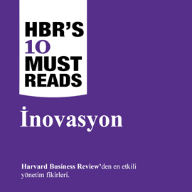 Sesli kitap İnovasyon  - yazar Harvard Business Review   - seslendiren Zeynep Ece Batmaz