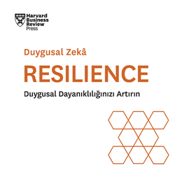 Sesli kitap Resilience  - yazar Harvard Business Review   - seslendiren Alim Ozan
