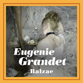 Sesli kitap Eugenie Grandet  - yazar Honore de Balzac   - seslendiren Zeynep Önen