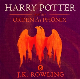 Sesli kitap Harry Potter und der Orden des Phönix  - yazar J.K. Rowling   - seslendiren Felix von Manteuffel