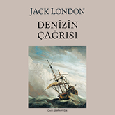 Sesli kitap Denizin Çağrısı  - yazar Jack London   - seslendiren Kerim Öztürk
