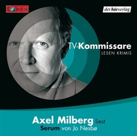 Sesli kitap Serum  - yazar Jo Nesbø   - seslendiren Axel Milberg