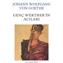 Sesli kitap Genç Werther'in Acıları  - yazar Johann Wolfgang von Goethe   - seslendiren İbrahim Selim