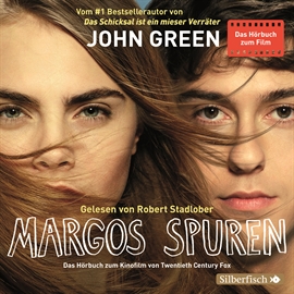Sesli kitap Margos Spuren  - yazar John Green   - seslendiren Robert Stadlober