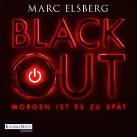 Sesli kitap BLACKOUT  - yazar Marc Elsberg   - seslendiren Steffen Groth