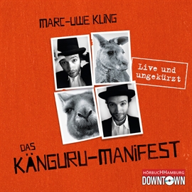 Sesli kitap Das Känguru-Manifest (Teil 2)  - yazar Marc-Uwe Kling   - seslendiren Marc-Uwe Kling