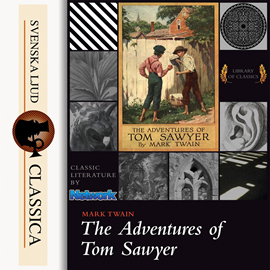 Sesli kitap The Adventures of Tom Sawyer  - yazar Mark Twain   - seslendiren John Greenman