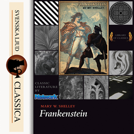 Sesli kitap Frankenstein  - yazar Mary Wollstonecraft Shelley   - seslendiren Caden Vaughn Clegg