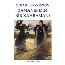 Sesli kitap Zamanımızın Bir Kahramanı  - yazar Mihail Lermontov   - seslendiren Özge Çatıkkaş