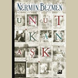 Sesli kitap Unutkan Aşk  - yazar Nermin Bezmen   - seslendiren Ece Okay
