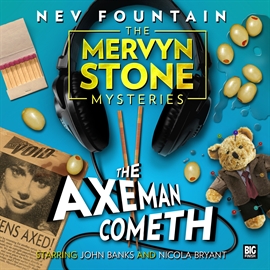 Sesli kitap The Mervyn Stone Mysteries - The Axeman Cometh  - yazar Nev Fountain   - seslendiren seslendirmenler topluluğu