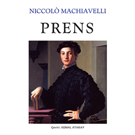 Sesli kitap Prens  - yazar Niccolo Machiavelli   - seslendiren Yüce Armağan Erkek